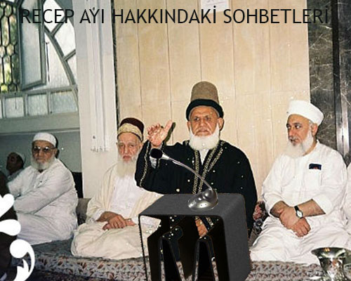 Abdullah Baba Recep Ayı Hakkındaki Sohbeti