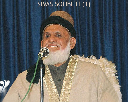 Abdullah Baba Sivas Sohbeti